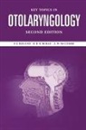 A. W. McCombe, McCombe A. W., R. D. R. McRae, McRae R. D. R., N. J. Roland, Roland N. J. - Key Topics in Otolaryngology