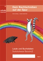 Dem Rechtschreiben auf der Spur - Laute und Buchstaben - Heft 1, Ausgabe in Deutschschweizer Basisschrift