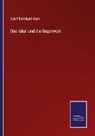 Adolf Bernhard Marx - Das Ideal und die Gegenwart