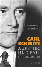 Reinhard Mehring - Carl Schmitt