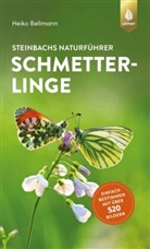 Heiko Bellmann - Steinbachs Naturführer Schmetterlinge