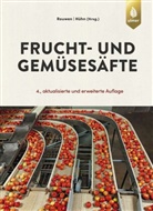Tilo Hühn, Franz-Michael Rouwen, U Schobinger, Ulrich Schobinger - Frucht- und Gemüsesäfte
