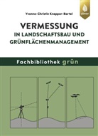 Yvonne-Christin Knepper-Bartel - Vermessung in Landschaftsbau und Grünflächenmanagement