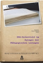 Tilman von Brand, Katj Koch, Katja Koch, von Brand, von Brand - DDR-Unterricht im Spiegel der Pädagogischen Lesungen