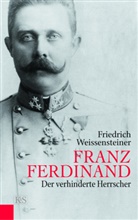 Friedrich Weissensteiner - Franz Ferdinand