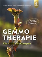 Barbara Bichsel, Barbara Bichsel-Altherr, Julia Brönnimann - Gemmotherapie