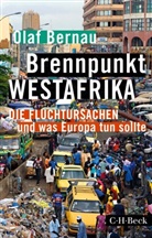 Olaf Bernau - Brennpunkt Westafrika