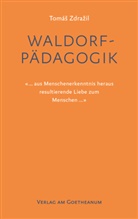 Tomás Zdrazil, Tomáš Zdražil - Waldorfpädagogik