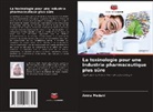 Amna Medani - La toxinologie pour une industrie pharmaceutique plus sûre