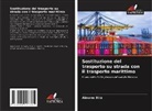 Aimane Bira - Sostituzione del trasporto su strada con il trasporto marittimo