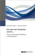 Gerhar Friedrich, Gerhard Friedrich, Sandra Jestand - Ich wäre der Verkäufer und du ...