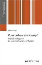Steven Sello - Vom Leben als Kampf