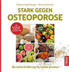 Barbar Haidenberger, Barbara Haidenberger - Stark gegen Osteoporose