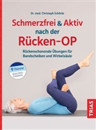 Christoph Schönle, Christoph (Dr. med.) Schönle - Schmerzfrei & aktiv nach der Rücken-OP