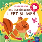 Ich liebe die Natur - Das Eichhörnchen liebt Blumen