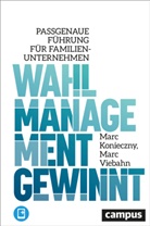 Marc Konieczny, Marc Viebahn - Wahlmanagement gewinnt