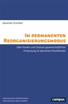 Johannes Schulten - Im permanenten Reorganisierungsmodus