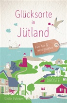 Sibille Fuhrken - Glücksorte in Jütland
