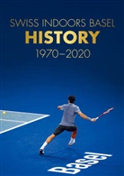 Roger Brennwald - Swiss Indoors Basel History 1970 - 2020