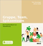 Tom Senninger, Alfried Weiss - Gruppe, Team, Spitzenteam, m. 1 Buch, m. 1 E-Book