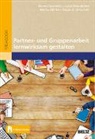 Marti Hänze, Martin Hänze, Martin u Hänze, Susanne Jurkowski, Lukas Mundelsee, Dennis Sawatzki - Partner- und Gruppenarbeit lernwirksam gestalten