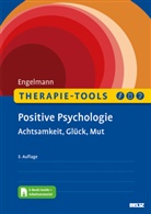 Bea Engelmann - Therapie-Tools Positive Psychologie, m. 1 Buch, m. 1 E-Book
