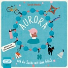 Sarah Weeks, formlabor Hamburg, Julia Nachtmann - Aurora und die Sache mit dem Glück, Audio-CD (Audio book)
