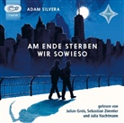 Adam Silvera, Julian Greis, Julia Nachtmann, Sebastian Zimmler - Am Ende sterben wir sowieso, Audio-CD (Livre audio)