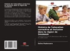 Galina Mezhenceva - Histoire de l'éducation corrective et inclusive dans la région de Smolensk