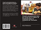 Galina Mezhenceva - Travail correctionnel dans les écoles de la région de Smolensk dans le contexte de l'inclusion