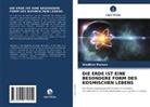 Vladilen Paraev - DIE ERDE IST EINE BESONDERE FORM DES KOSMISCHEN LEBENS