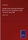Georg Rosen - Geschichte der Türkei von dem Siege der Reform im Jahre 1826 bis zum Pariser Tractat vom Jahre 1856