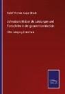 Hirsch, Hirsch, August Hirsch, Rudol Virchow, Rudolf Virchow - Jahresbericht über die Leistungen und Fortschritte in der gesammten Medicin