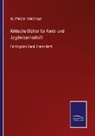 H Nördlinger, H. Nördlinger, Pfeil, W Pfeil, W. Pfeil - Kritische Blätter für Forst- und Jagdwissenschaft