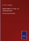 H Nördlinger, H. Nördlinger, Pfeil, W Pfeil, W. Pfeil - Kritische Blätter für Forst- und Jagdwissenschaft