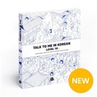 Talk to Me in Korean, Talk to Me in Korean - Talk To Me In Korean - Level 10