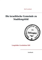 Rolf Leimbach - Die israelitische Gemeinde von Stadtlengsfeld