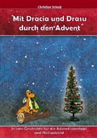 Christian Scholz - Mit Dracia und Drasu durch den Advent