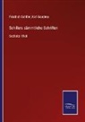 Friedrich Schiller, Kar Goedeke, Karl Goedeke - Schillers sämmtliche Schriften