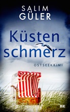 Salim Güler - Küstenschmerz