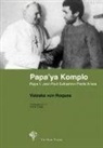 Valeska von Roques - Papaya Komplo