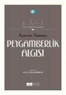 Adnan Demircan - Gecmisten Günümüze Peygamberlik Algisi