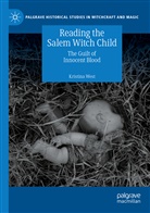 Kristina West - Reading the Salem Witch Child