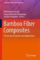 Mohammad Jawaid, Sanja Mavinkere Rangappa, Sanjay Mavinkere Rangappa, Suchart Siengchin - Bamboo Fiber Composites