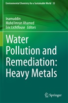 Mohd Imran Ahamed, Moh Imran Ahamed, Mohd Imran Ahamed, Inamuddin, Eric Lichtfouse - Water Pollution and Remediation: Heavy Metals