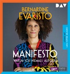 Bernardine Evaristo, Lara-Sophie Milagro - Manifesto - Warum ich niemals aufgebe, 1 Audio-CD, 1 MP3 (Hörbuch)