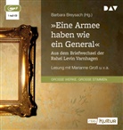 Marianne Groß, Klaus Nägelen - »Eine Armee haben wie ein General«. Aus dem Briefwechsel der Rahel Levin Varnhagen, 1 Audio-CD, 1 MP3 (Audio book)