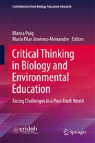 María Pilar Jiménez-Aleixandre, Pilar Jiménez-Aleixandre, Pilar Jiménez-Aleixandre, Blanc Puig, Blanca Puig - Critical Thinking in Biology and Environmental Education