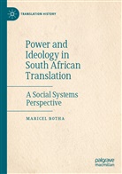Maricel Botha - Power and Ideology in South African Translation
