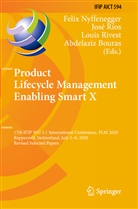 Abdelaziz Bouras, Felix Nyffenegger, Jos Ríos, José Ríos, Louis Rivest, Louis Rivest et al - Product Lifecycle Management Enabling Smart X